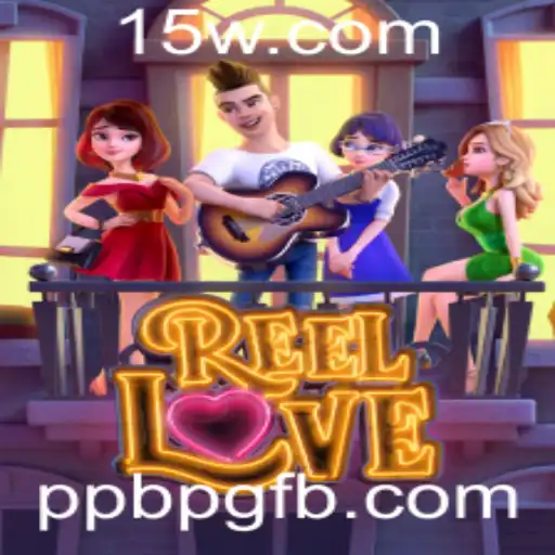 Explorando ReelLove: O Encantador Mundo do Jogo 'ppbpg'